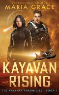 Kayavan Rising