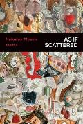 As If Scattered: Poems