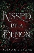 Kissed by a Demon: A Dark Fantasy Romance