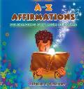 A-Z Affirmations: Celebrating Children Of Color