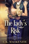 The Lady's Risk: A Marriage of Convenience Regency Romance