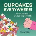 Cupcakes Everywhere: One Sweet Tale of Overcoming Infertility