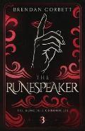 The Runespeaker: Book Three of the Runetree Chronicles