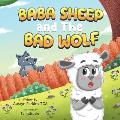 BaBa Sheep and the Bad Wolf