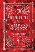 Sanguinomicon: The Path of Vampyre Magick