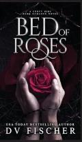 Bed of Roses (A Curvy Girl Dark Romance Novel)