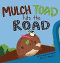 Mulch Toad Hits The Road
