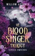 The Blood Singer Trilogy
