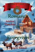 Romance in Evergreen