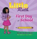 Little Ruth First Day of School