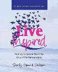 Live Inspired Bible Study Companion: Freeing Ourselves from the Grip of Performancism