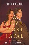 A Love Most Fatal: A Mafia Rom-Com