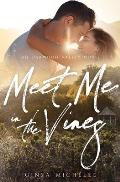 Meet Me in the Vines: Oakwood Valley Book 1