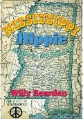 Mississippi Hippie: A Life in 49 Pieces