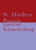 St. Matthew Passion