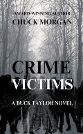 Crime Victims, A Buck Taylor Novel