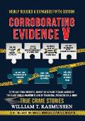 Corroborating Evidence V