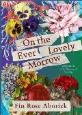 On the Ever-Lovely Morrow