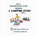 A Campfire Story: Book 10