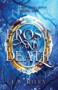 Frost and Death