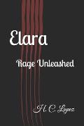 Elara: Rage Unleashed